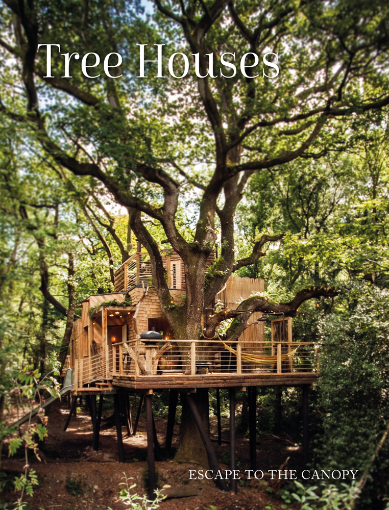 TREE HOUSES: Escape to the Canopy @CarolLpr @IMAGES_books